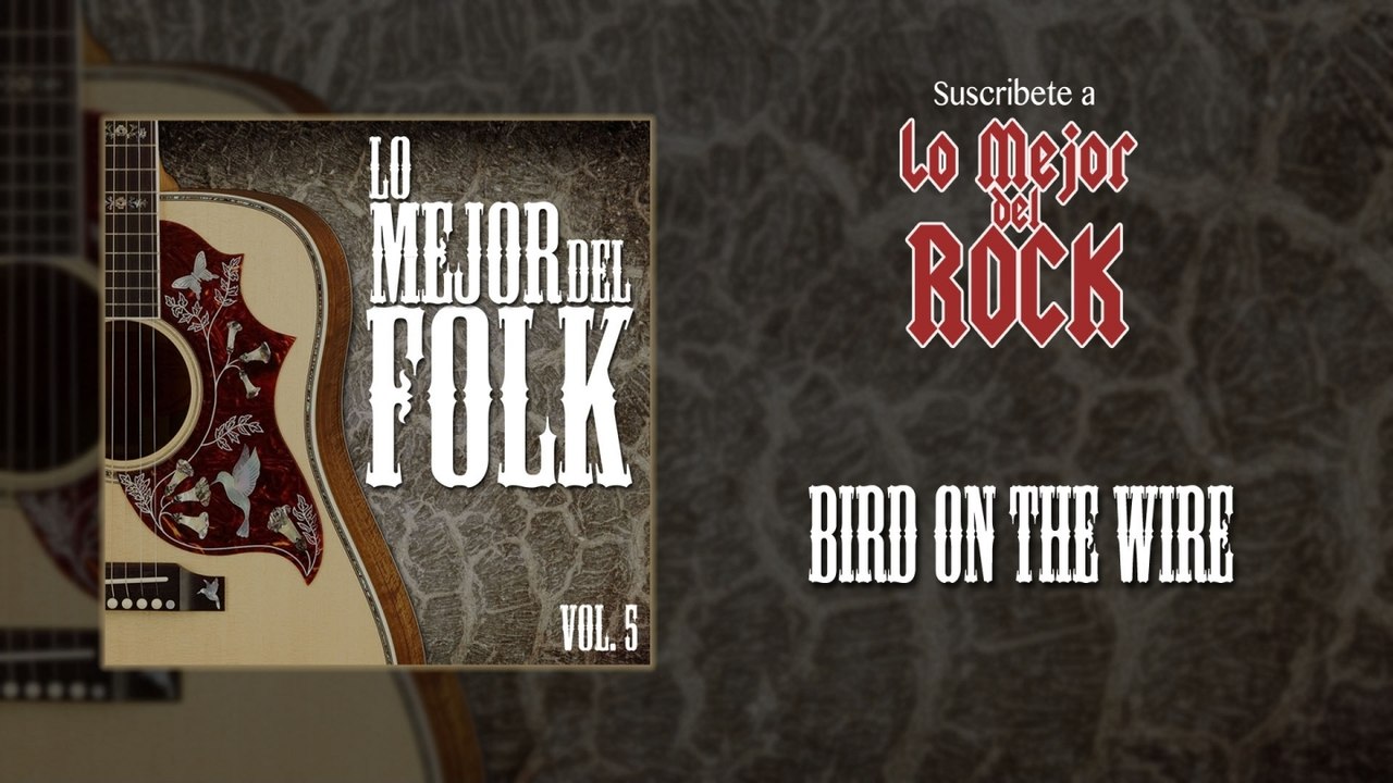 Lo Mejor del Folk - Vol. 5 - Bird On The Wire