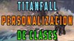 TITANFALL - CREADOR DE CLASES EXPLICADO (ARMAS, VENTAJAS, PERSONAJES ETC.)