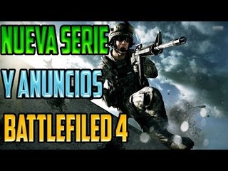 Nueva Serie y Anuncios - Battlefield 4 | PS4 Gameplay en Español