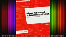 READ book  How to Read a Balance Sheet An Ilo Programmed Book Ilo354  BOOK ONLINE