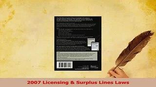 Read  2007 Licensing  Surplus Lines Laws Ebook Free
