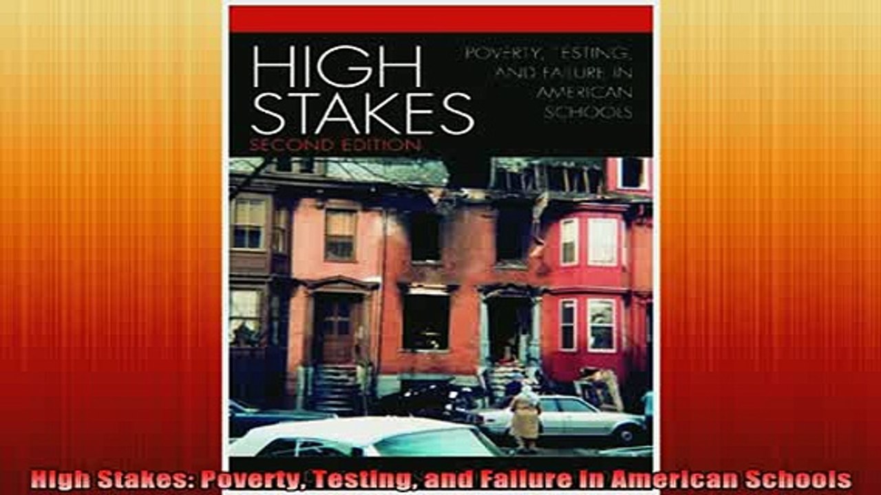 READ book  High Stakes Poverty Testing and Failure in American Schools Full EBook