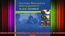 FREE PDF DOWNLOAD   Human Resources Management in Local Government An Essential Guide READ ONLINE