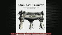 FAVORIT BOOK   Unholy Trinity The IMF World Bank and WTO  FREE BOOOK ONLINE