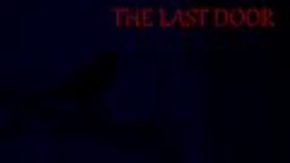 The Last Door - Season 1 - The Pilot Chapter