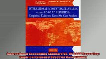 READ book  International Accounting Standard VS US GAAP Reporting Empirical Evidence Based on Case  FREE BOOOK ONLINE