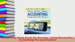 Download  Accounting Using Excel for Success Using Microsoftr Accounting Pro and Excelr  Read Online