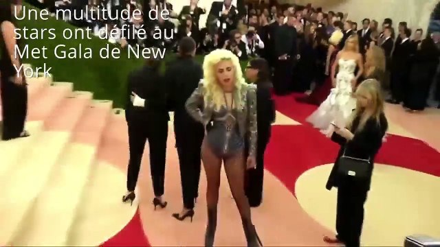 Les stars se lâchent sur le tapis rouge du Met Gala