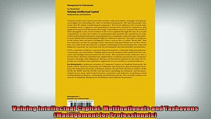 READ book  Valuing Intellectual Capital Multinationals and Taxhavens Management for Professionals  FREE BOOOK ONLINE