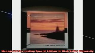 READ book  Managerial Accounting Special Edition for Utah Valley University  FREE BOOOK ONLINE