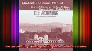 READ book  Cost Accounting A Managerial Emphasis  Student Solution Manual  FREE BOOOK ONLINE