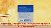 Download  Speech and Computer 17th International Conference SPECOM 2015 Athens Greece September Free Books