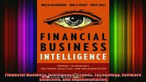 FREE PDF DOWNLOAD   Financial Business Intelligence Trends Technology Software Selection and Implementation  FREE BOOOK ONLINE