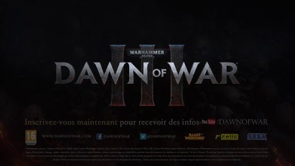 DAWN OF WAR 3 - Trailer Cinématique [Français]