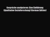 Book Gespräche analysieren: Eine Einführung (Qualitative Sozialforschung) (German Edition)