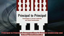 READ book  Principal to Principal Conversations in Servant Leadership and School Transformation Full Free