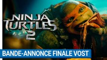 NINJA TURTLES 2 - Bande-annonce finale (VOST) [actuellement au cinéma]
