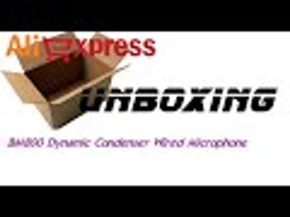Unboxing BM800 Dynamic Condenser Wired Microphone