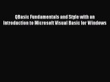 [Read PDF] QBasic Fundamentals and Style with an Introduction to Microsoft Visual Basic for