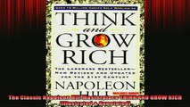 READ THE NEW BOOK   The Classic Napoleon Hill Masterpiece THINK AND GROW RICH Illustrated  Annotated READ ONLINE