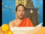 Dhamma in Daily Life-5 : Dhamma Talks 24 bsyth