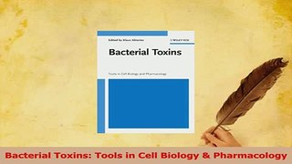 PDF  Bacterial Toxins Tools in Cell Biology  Pharmacology Read Full Ebook