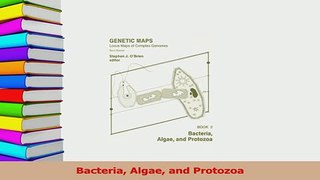 Download  Bacteria Algae and Protozoa Ebook Free
