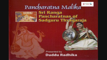 Raju Vedale - Sri Ranga Pancharatnas of Sadguru Thyagaraja