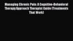 [Read Book] Managing Chronic Pain: A Cognitive-Behavioral Therapy Approach Therapist Guide