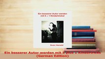 PDF  Ein besserer Autor werden mit 5 plus 1 Kindertricks German Edition  EBook