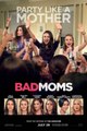 Bad Moms (2016) Red Band Trailer