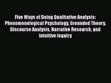 Book Five Ways of Doing Qualitative Analysis: Phenomenological Psychology Grounded Theory Discourse