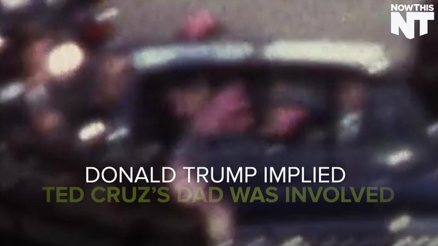 Donald Trump Accuses Ted Cruz's Dad Of Involvement In The JFK Assassination