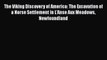 [Read Book] The Viking Discovery of America: The Excavation of a Norse Settlement in L'Anse