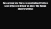 [PDF] Researches Into The Ecclesiastical And Political State Of Ancient Britain V2: Under The
