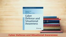 PDF  Cyber Defense and Situational Awareness Download Full Ebook