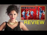 ‘Housefull 3’ Trailer Review By Pankhurie Mulasi | Akshay, Jacqueline, Ritesh, Abhishek
