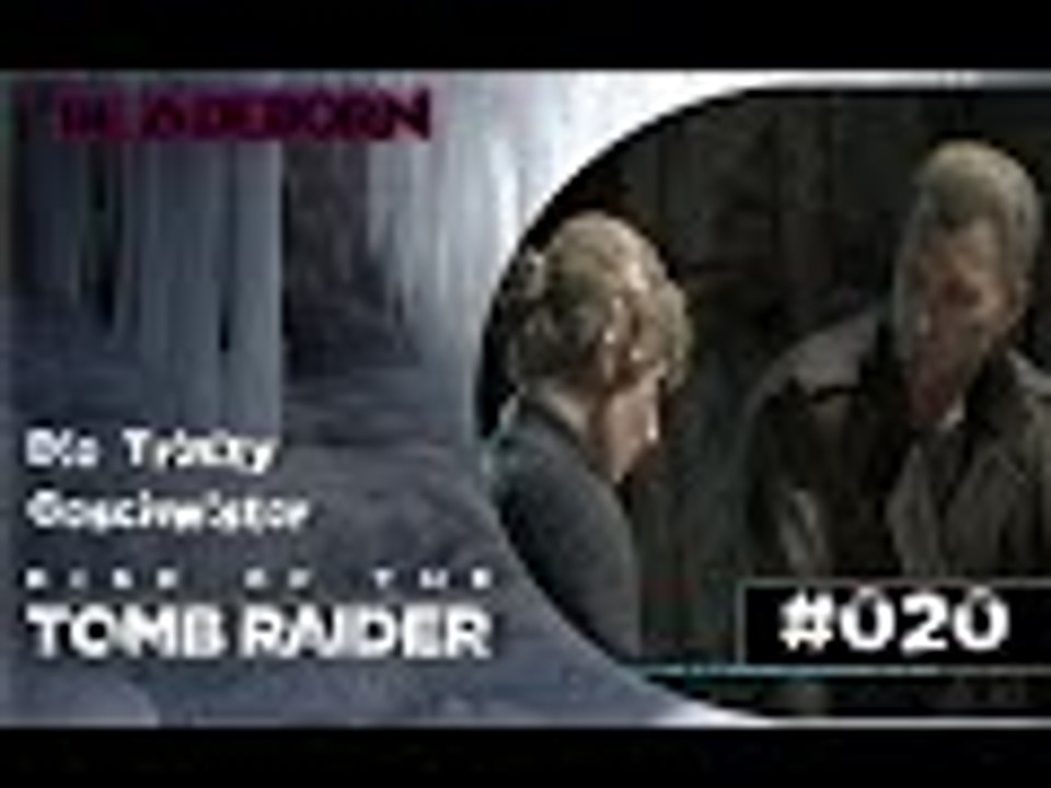 RISE OF THE TOMB RAIDER #020 - Die Trinity Geschwister | Let's Play Rise Of The Tomb Raider