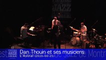 Dan Thouin et ses musiciens/and his musicians (2010-06-25) L'Astral