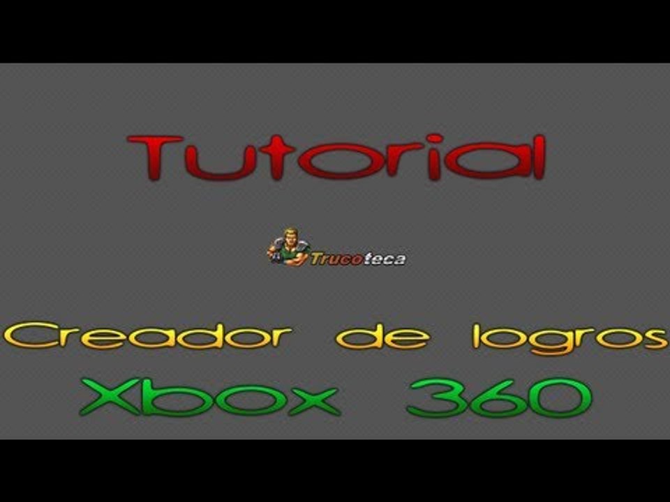 Trucoteca.com Video tutorial - CREADOR DE LOGROS Xbox 360