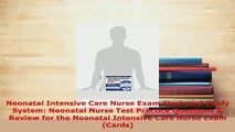 PDF  Neonatal Intensive Care Nurse Exam Flashcard Study System Neonatal Nurse Test Practice PDF Full Ebook