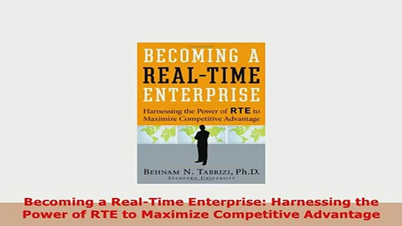 PDF  Becoming a RealTime Enterprise Harnessing the Power of RTE to Maximize Competitive Free Books