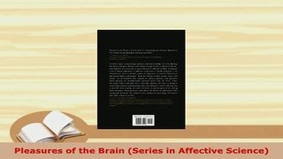 PDF  Pleasures of the Brain Series in Affective Science PDF Book Free