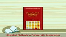 Read Chemical Methods In Prokaryotic Systematics Ebook Free - 