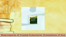 Download  Bioprospects of Coastal Eubacteria Ecosystems of Goa Ebook Online