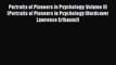Read Portraits of Pioneers in Psychology: Volume III (Portraits of Pioneers in Psychology (Hardcover