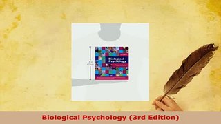 PDF  Biological Psychology 3rd Edition Read Online