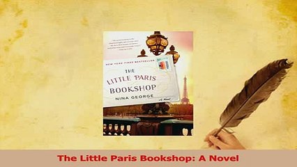 PDF  The Little Paris Bookshop A Novel Read Full Ebook