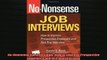 READ book  NoNonsense Job Interviews How to Impress Prospective Employers and Ace Any Interview Full EBook