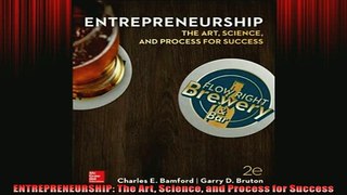 READ book  ENTREPRENEURSHIP The Art Science and Process for Success  FREE BOOOK ONLINE